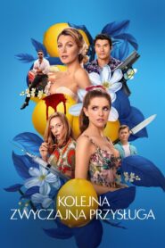 Kolejna zwyczajna przysługa Cały film (2025)
