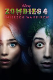 Zombies 4: Zmierzch wampirów Cały film (2025)