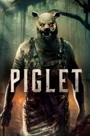 Piglet Cały film (2025)