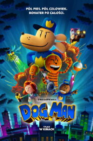 Dog Man Cały film (2025)