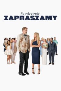 Serdecznie zapraszamy Cały film (2025)