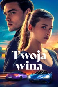 Twoja wina Cały film (2024)
