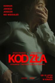 Kod zła Cały film (2024)