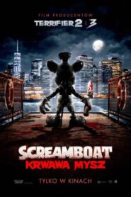 Screamboat. Krwawa mysz Cały film (2025)