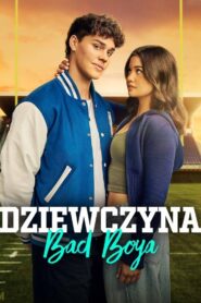 Dziewczyna Bad Boya Cały film (2025)