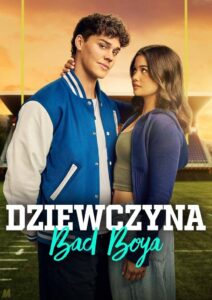 Dziewczyna Bad Boya Cały film (2025)