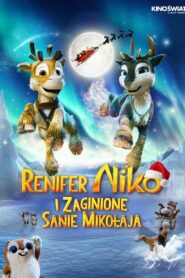 Renifer Niko i zaginione sanie Mikołaja Cały film (2024)