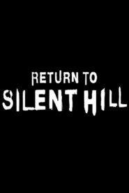 Powrót do Silent Hill Cały film (2025)