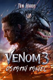 Venom 3: Ostatni taniec Cały film (2024)